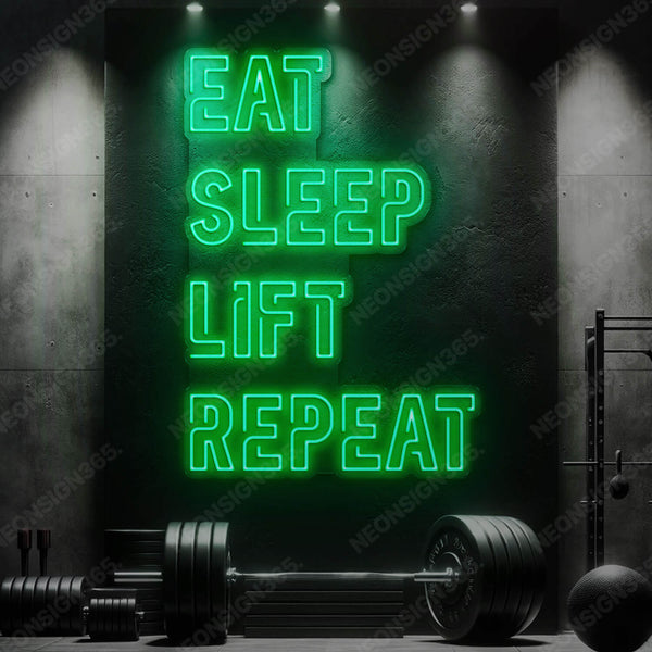 "Eat Sleep Lift Repeat" Neon Sign