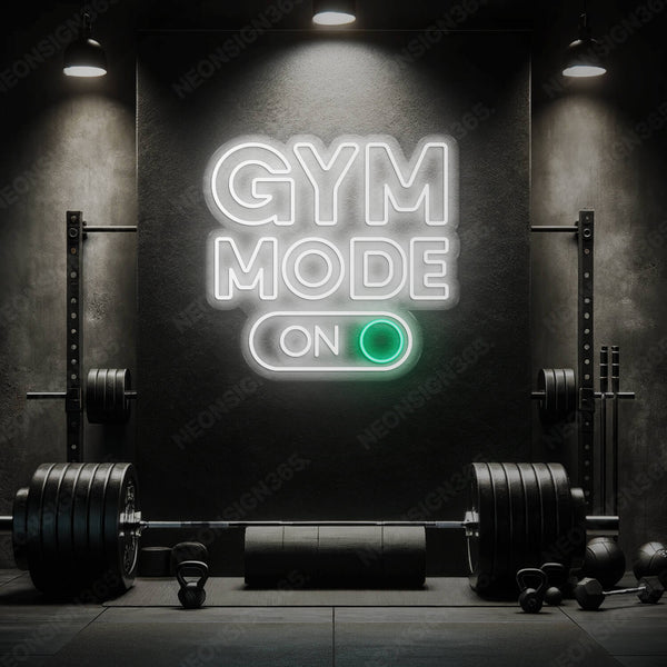 "Gym Mode On" Neon Sign