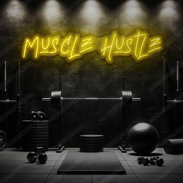 "Muscle Hustle" Neon Sign