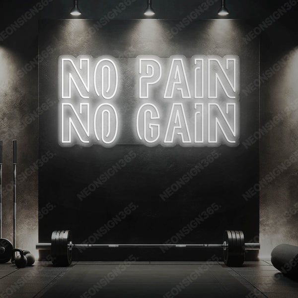 "No Pain No Gain" Neon Sign